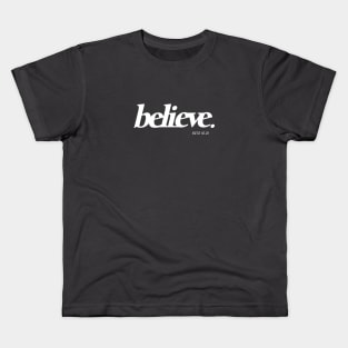 Believe Faith Christian Streetwear Kids T-Shirt